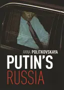 Putyin Oroszországa - Putin's Russia