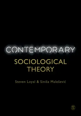 Kortárs szociológiai elmélet - Contemporary Sociological Theory