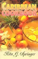 Karibi szakácskönyv - Caribbean Cookbook