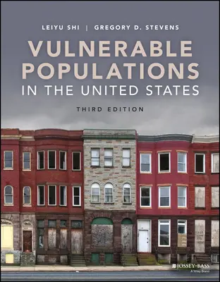 A sebezhető népességcsoportok az Egyesült Államokban - Vulnerable Populations in the United States