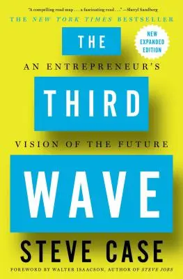 A harmadik hullám: Egy vállalkozó jövőképe - The Third Wave: An Entrepreneur's Vision of the Future