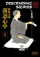 Süllyedő történetek: Showa Genroku Rakugo Shinju 1 - Descending Stories: Showa Genroku Rakugo Shinju 1