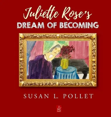 Juliette Rose álma a válásról - Juliette Rose's Dream of Becoming