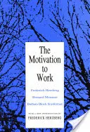 Motiváció a munkához - Motivation to Work