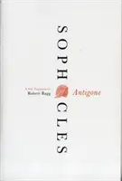 Antigoné: A New Translation - Antigone: A New Translation