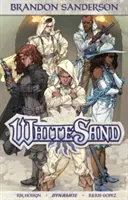 Brandon Sanderson Fehér homok 2. kötete - Brandon Sanderson's White Sand Volume 2