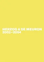 Herzog & de Meuron 2002-2004