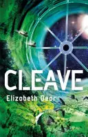 Cleave - Harmadik könyv - Cleave - Book Three