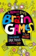 Mammutkönyv az agyi játékokról - Mammoth Book Of Brain Games