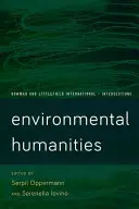 Környezeti humán tudományok: Hangok az antropocénből - Environmental Humanities: Voices from the Anthropocene