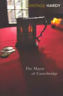 Casterbridge polgármestere - The Mayor of Casterbridge