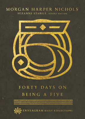 Negyven nap ötösnek lenni - Forty Days on Being a Five