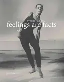 Az érzések tények: Egy élet - Feelings Are Facts: A Life