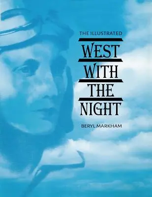 Az illusztrált Nyugat az éjszakával - The Illustrated West with the Night