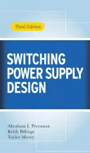 Kapcsoló tápegységek tervezése - Switching Power Supply Design