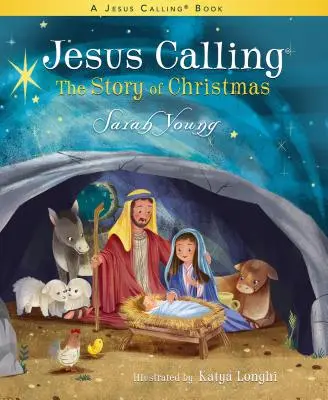 Jesus Calling: A karácsony története - Jesus Calling: The Story of Christmas