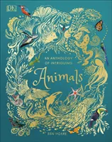 Az érdekes állatok antológiája - Anthology of Intriguing Animals