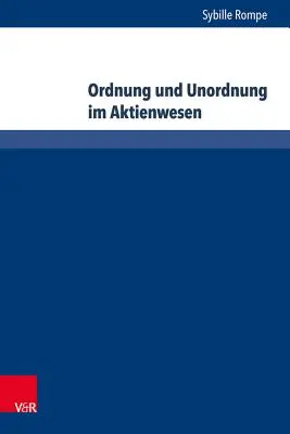 Ordnung Und Unordnung Im Aktienwesen