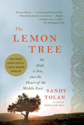 A citromfa: Egy arab, egy zsidó és a Közel-Kelet szíve - The Lemon Tree: An Arab, a Jew, and the Heart of the Middle East