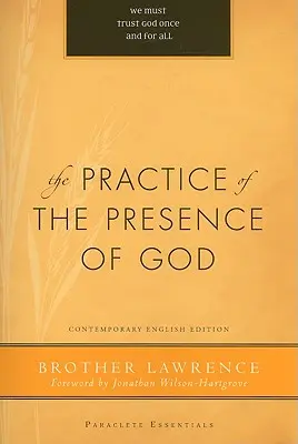 Isten jelenlétének gyakorlata - The Practice of the Presence of God