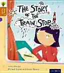 Oxford Reading Tree Story Sparks: Oxford Level 8: A vonatmegálló története - Oxford Reading Tree Story Sparks: Oxford Level 8: The Story of the Train Stop