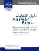 Válaszkulcs az Al-Kitaab fii Tacallum al-Carabiyya: A Textbook for Intermediate Arabicpart Two, Third Edition, Third Edition - Answer Key for Al-Kitaab Fii Tacallum Al-Carabiyya: A Textbook for Intermediate Arabicpart Two, Third Edition