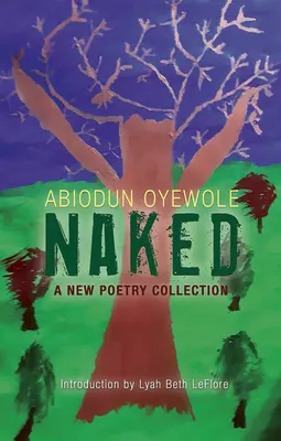 Meztelenül: Egy új versgyűjtemény - Naked: A New Poetry Collection