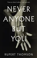 Soha senki más, csak te - Never Anyone But You