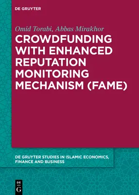 Crowdfunding továbbfejlesztett hírnévfigyelő mechanizmussal (Fame) - Crowdfunding with Enhanced Reputation Monitoring Mechanism (Fame)