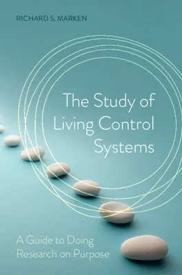 Az élő kontrollrendszerek tanulmányozása - The Study of Living Control Systems