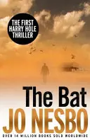 Denevér - Harry Hole 1 - Bat - Harry Hole 1