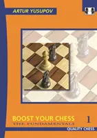 Boost Your Chess 1: Az alapok - Boost Your Chess 1: The Fundamentals