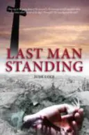 Last Man Standing - Egy nagy háborús színdarab - Last Man Standing - A Great War Play