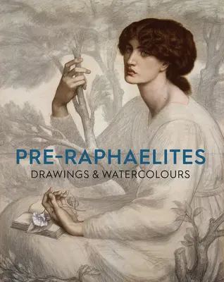 Pre-raffaelita rajzok és akvarellek - Pre-Raphaelite Drawings and Watercolours