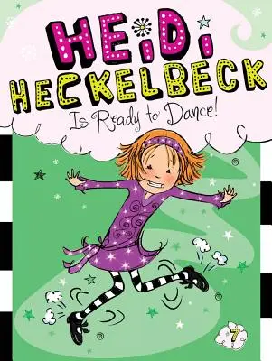 Heidi Heckelbeck készen áll a táncra!, 7 - Heidi Heckelbeck Is Ready to Dance!, 7