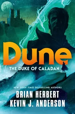 Dűne: The Duke of Caladan - Dune: The Duke of Caladan