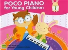 Poco Piano kisgyermekeknek, 1. kötet - Poco Piano for Young Children, Bk 1