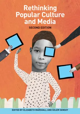 A populáris kultúra és a média újragondolása - Rethinking Popular Culture and Media