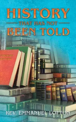 History That Has Not Been Told: The Cultural Experience of African Americans in America