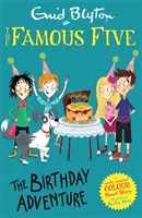 Híres öt színű novellák: A születésnapi kaland - Famous Five Colour Short Stories: The Birthday Adventure