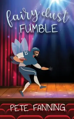 Fairy Dust Fumble