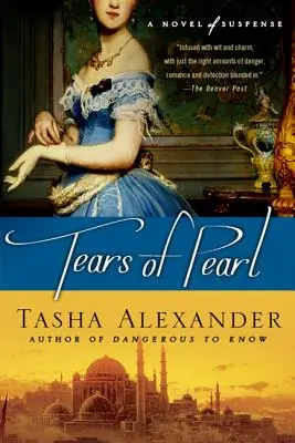 Gyöngykönnyek: Egy feszültséggel teli regény - Tears of Pearl: A Novel of Suspense