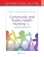 Közösségi és közegészségügyi ápolás - Bizonyítékok a gyakorlatban - Community & Public Health Nursing - Evidence for Practice