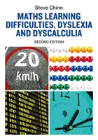 Matematikai tanulási nehézségek, diszlexia és diszkalkulia: Második kiadás - Maths Learning Difficulties, Dyslexia and Dyscalculia: Second Edition