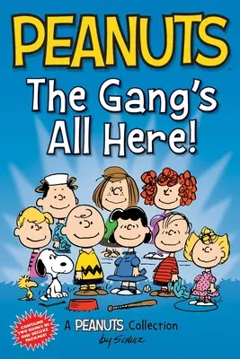 Peanuts: A banda mind itt van! Két könyv egyben - Peanuts: The Gang's All Here!: Two Books in One