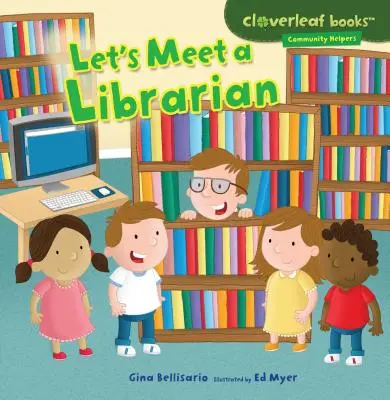 Ismerkedjünk meg egy könyvtárossal - Let's Meet a Librarian