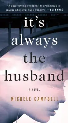 It's Always the Husband