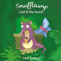 Snuffleump - Elveszve az erdőben - Snuffleump - Lost in the Forest