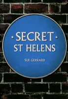 Titkos Szent Helén - Secret St Helens