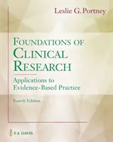 A klinikai kutatás alapjai: Alkalmazások a bizonyítékokon alapuló gyakorlatban - Foundations of Clinical Research: Applications to Evidence-Based Practice